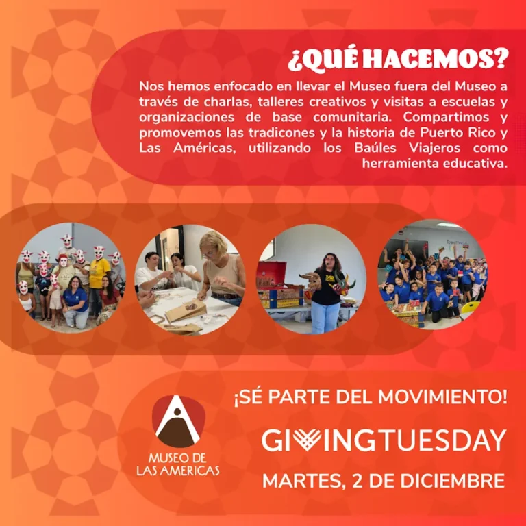 Giving Tuesday 2025 - Museo Las Américas Puerto Rico