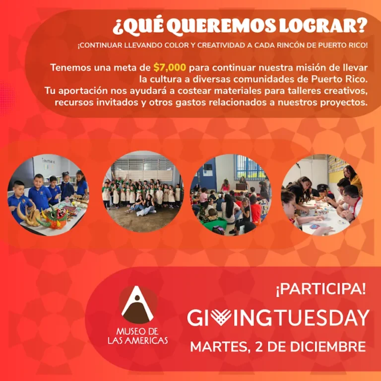 Giving Tuesday 2025 - Museo Las Américas Puerto Rico