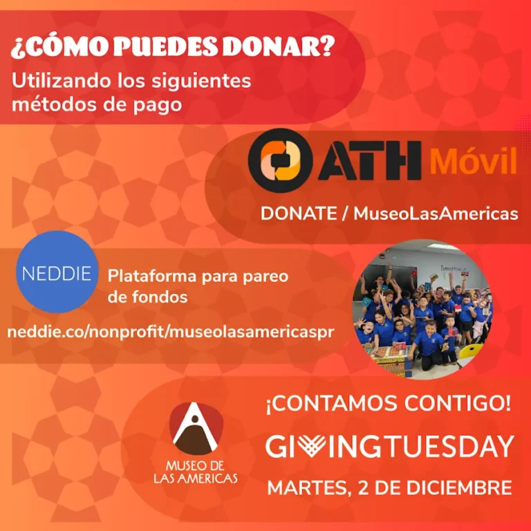 Giving Tuesday 2025 - Museo Las Américas Puerto Rico
